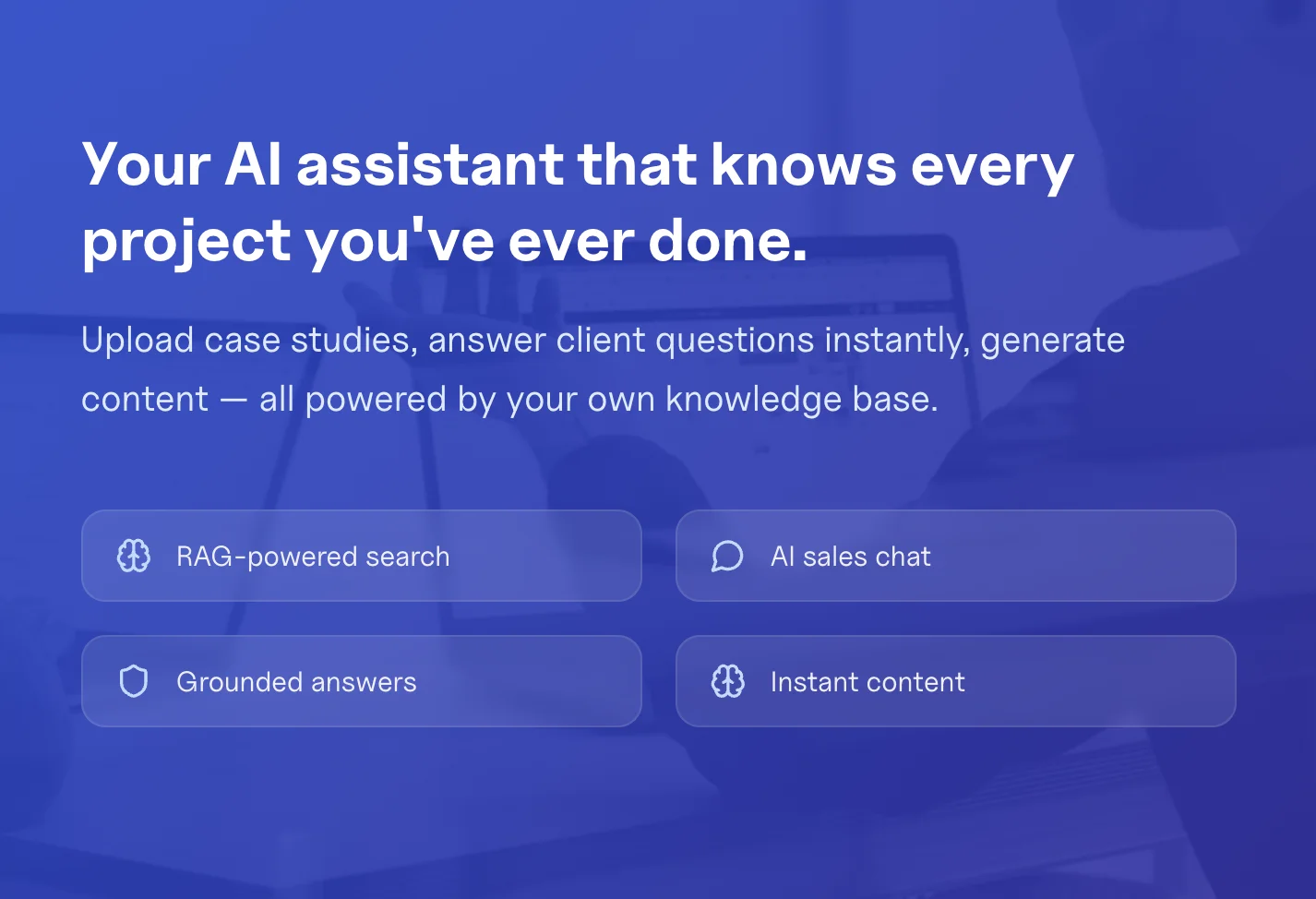 OctoDesk: your AI assistant that knows every project you've ever done, with RAG-powered search, AI sales chat, grounded answers and instant content